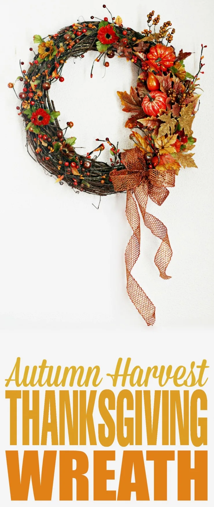 This Autumn Harvest Thanksgiving Wreath is a an easy craft project with fabulous results. It looks great handing on a wall or front door!
