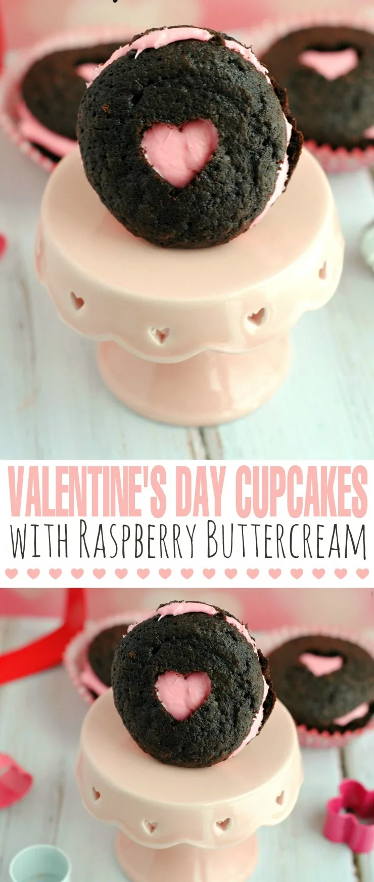 These Valentines Day Cupcakes with Raspberry Buttercream are a cute and delicious Valentine's Day Dessert perfect for the young to the old.