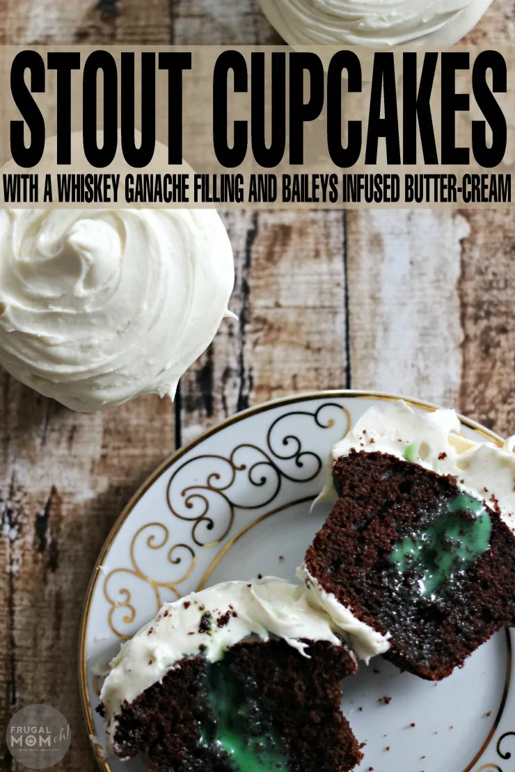 Stout Cupcakes with a Whiskey Ganache Filling and Baileys Infused Butter-Cream for an indulgent St. Patrick's Day Dessert