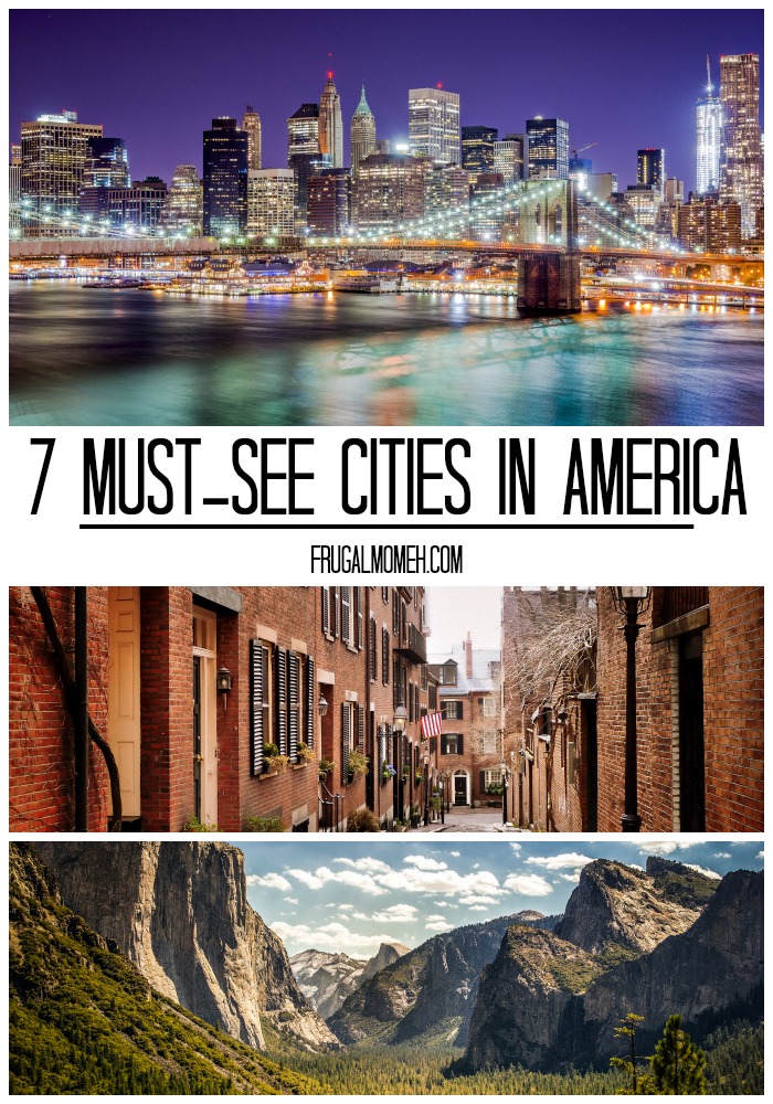 7 Must-See Cities in America