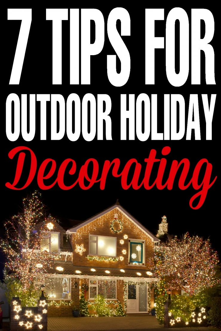 7 Tips for outdoor Holiday Decorating. - ideas that work for Christmas, Halloween and more! Tasteful decor made easy!