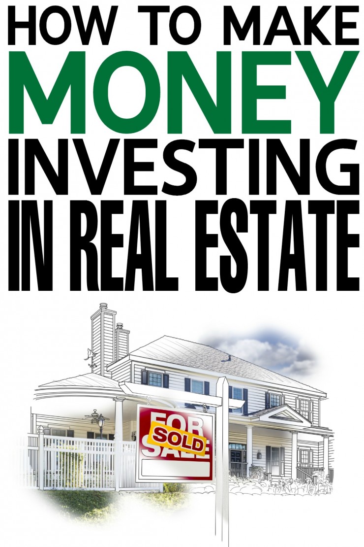 How to Make Money Investing in Real Estate & and see a real long term financial return!  