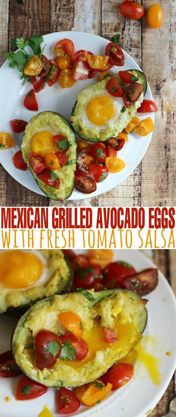 This recipe for Mexican Grilled Avocado Eggs with Fresh Tomato Salsa is the perfect summer meal!  They are great for Breakfast, Brunch, and lunch!