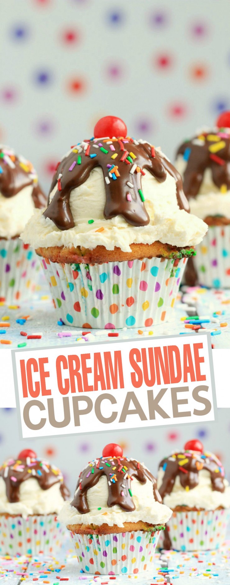 Pretty cupcakes featuring a dense funfetti cupcake and rich vanilla buttercream, decorated to look like an ice cream sundae!