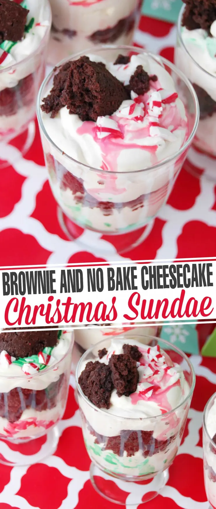 This Brownie & No Bake Cheesecake Christmas Sundae is the perfect way to celebrate the holidays. It is completely kid friendly - Picky eaters will love it!
