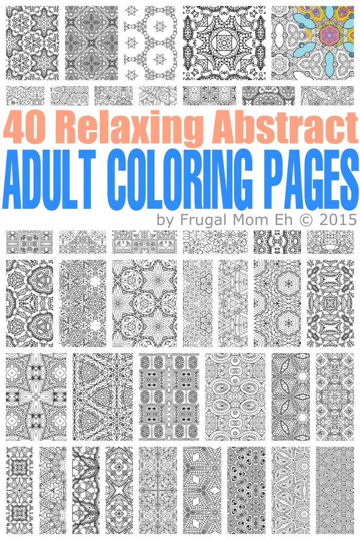 FREE Calming Abstract Adult Coloring Pages - 40 pages of completely free abstract adult coloring pages to download and print courtesy of FrugalMomEh.com
