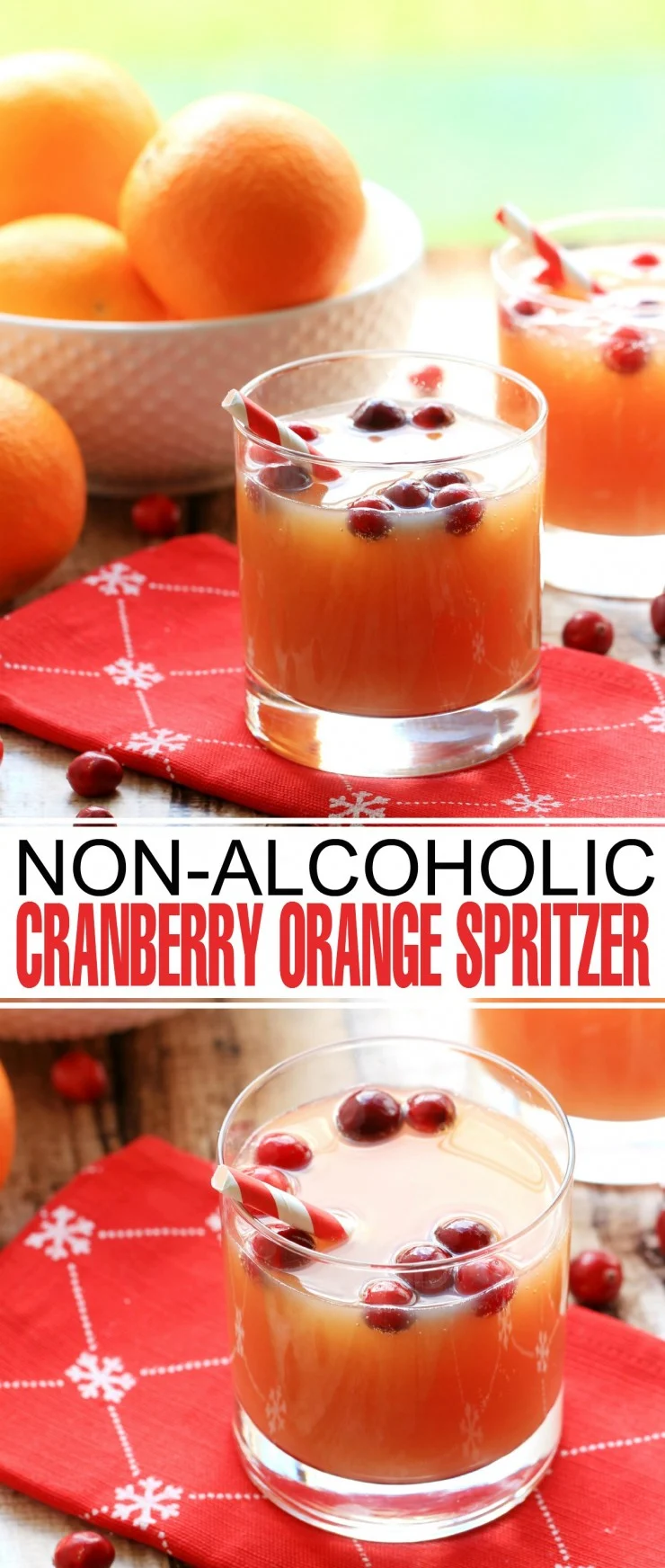 This Non-Alcoholic Cranberry Orange Spritzer is a festive drink for the holidays that everyone can enjoy.