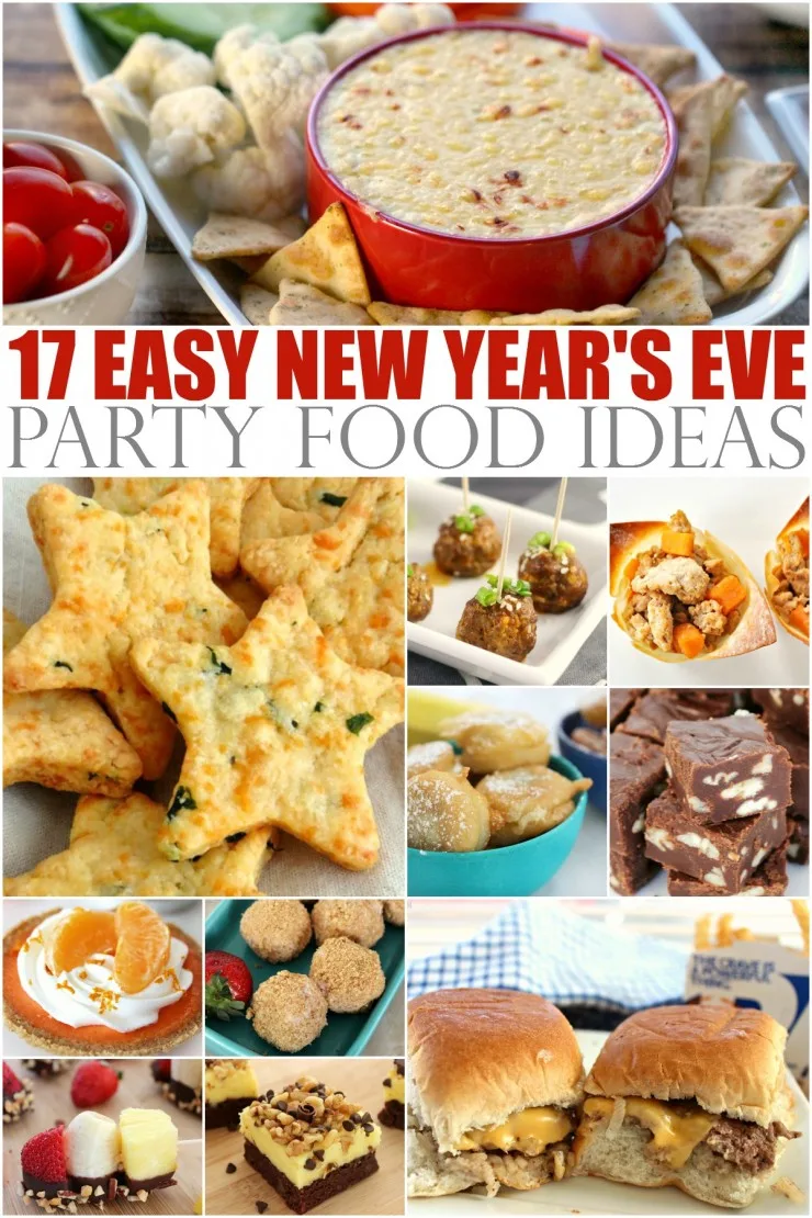 17 Easy New Years Eve Party Food Ideas!