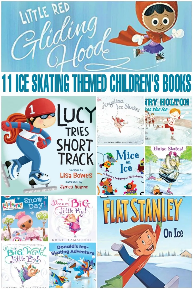 These 11 Ice Skating Themed Children's Books work well for children 3-5 and are a great way to reinforce basic reading skills in a fun way.