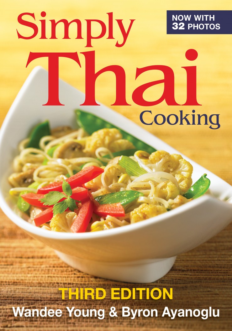 Simply Thai Cooking By Wandee Young & Byron Ayanoglu + Young Mango Chicken Recipe