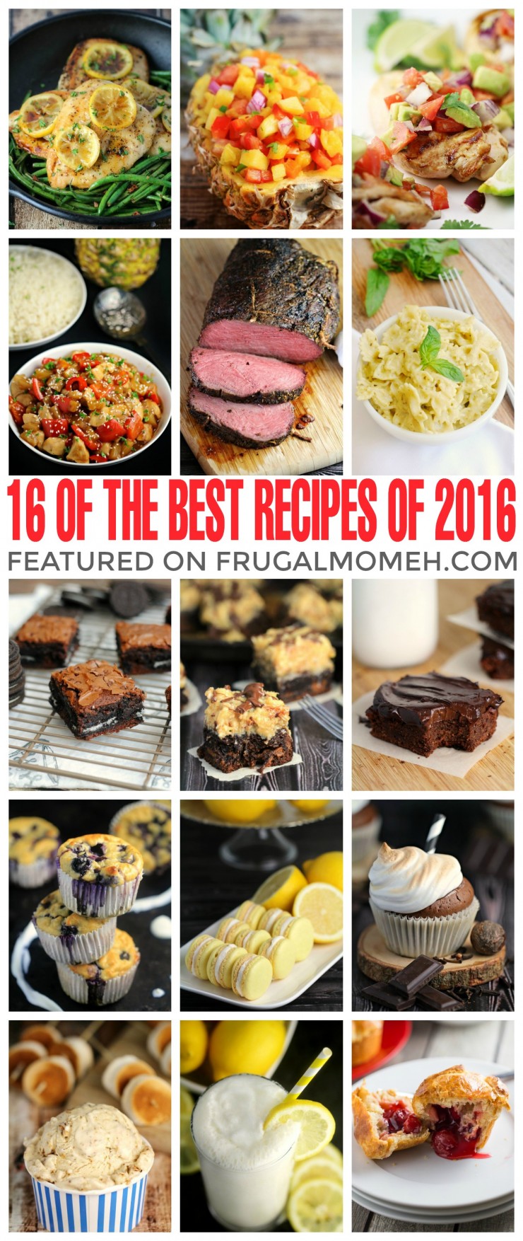 16 of the Top Recipes of 2016 including entrees, dessert and more. Avacodo brownies, chicken recipes, ice cream and a super delicious but healthy muffin recipe!