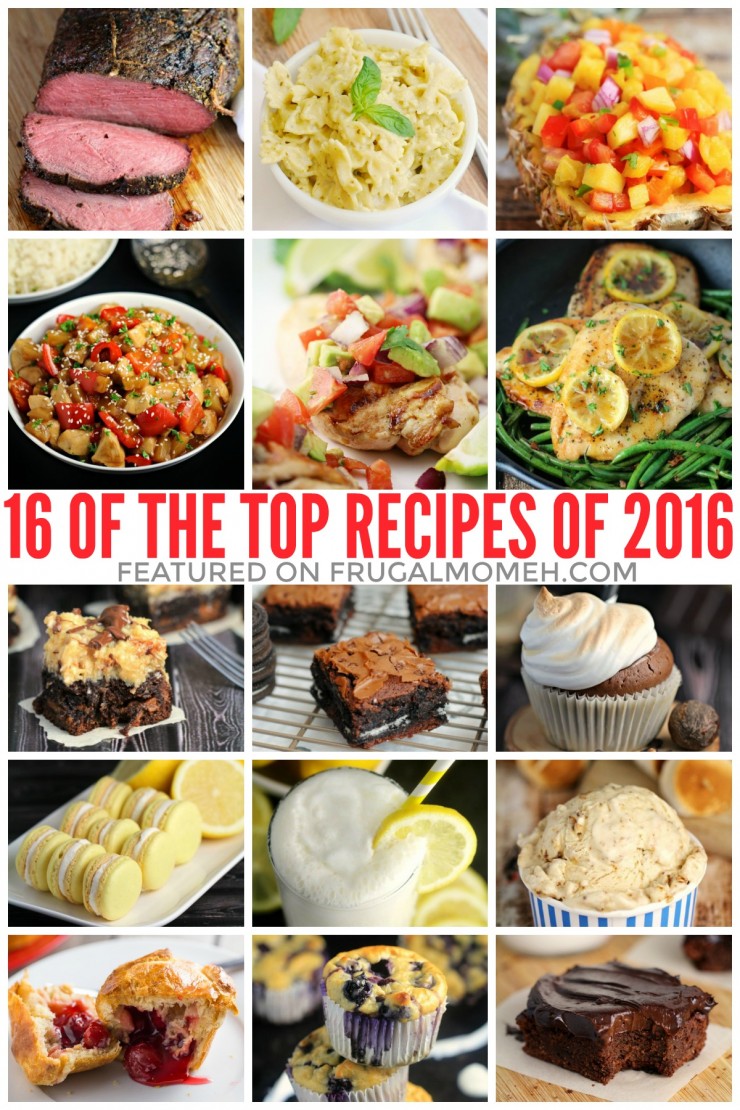 16 of the Top Recipes of 2016 including entrees, dessert and more. Avacodo brownies, chicken recipes, ice cream and a super delicious but healthy muffin recipe!