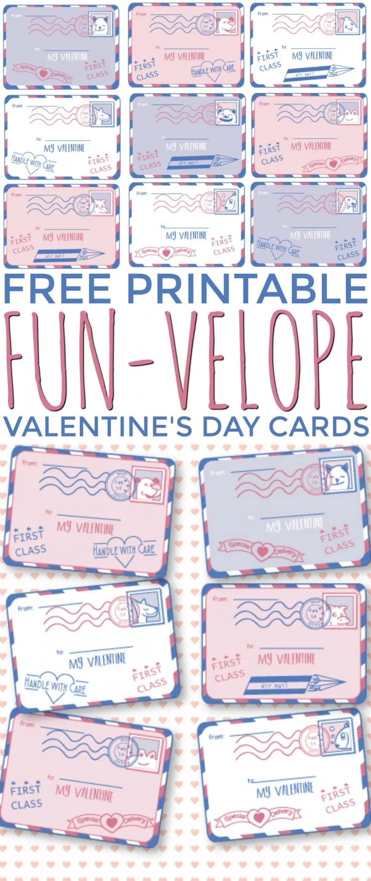 These 9 Free Printable Fun-Velope Valentine's Day Cards are super cute - they are made to look like little envelopes that can be addressed to each recipient.