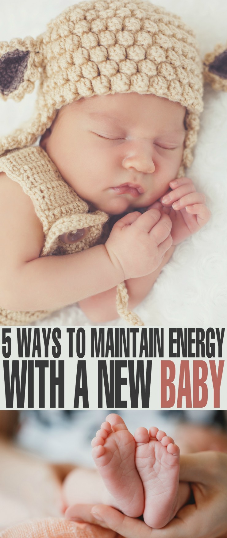 5 Ways to Maintain Energy with a New Baby - Parenting can be exhausting, but never more than with a newborn. These parenting tips will help you get through those early days!