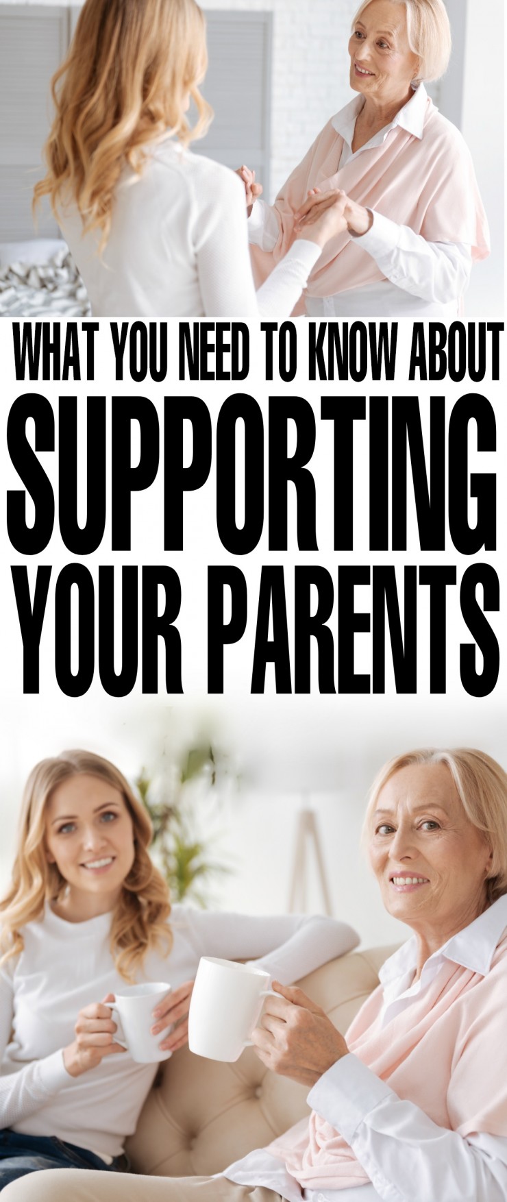 What You Need to Know About Supporting Your Parents