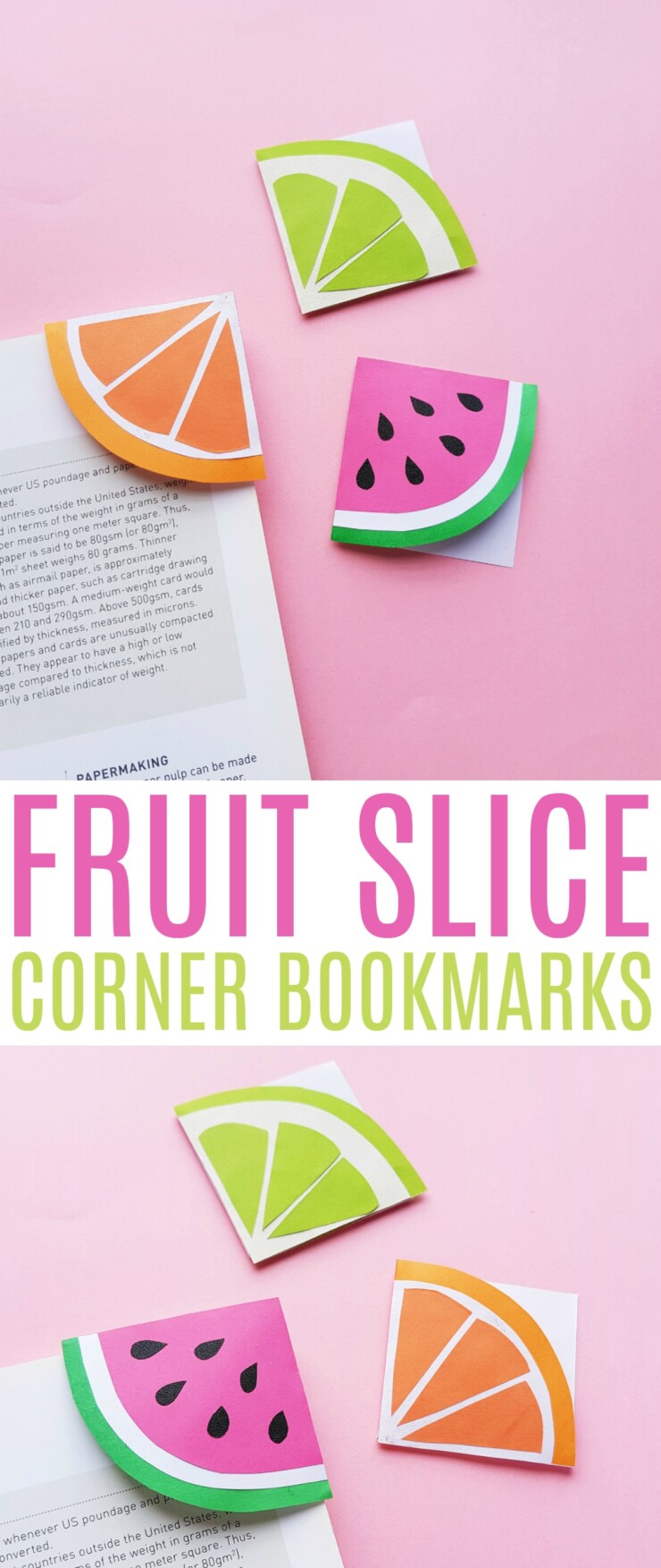 This easy summer paper craft for fruit slice corner bookmarks is so much fun! These sweet DIY bookmarks are perfect for summer reading. 