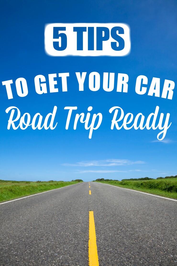 5 Tips to Get Your Car Road-Trip Ready