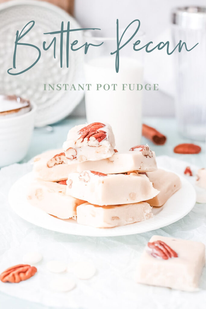 Instant Pot Butter Pecan Fudge is made with just 6 ingredients for an easy condensed milk fudge that is sweet, creamy & melts in your mouth.