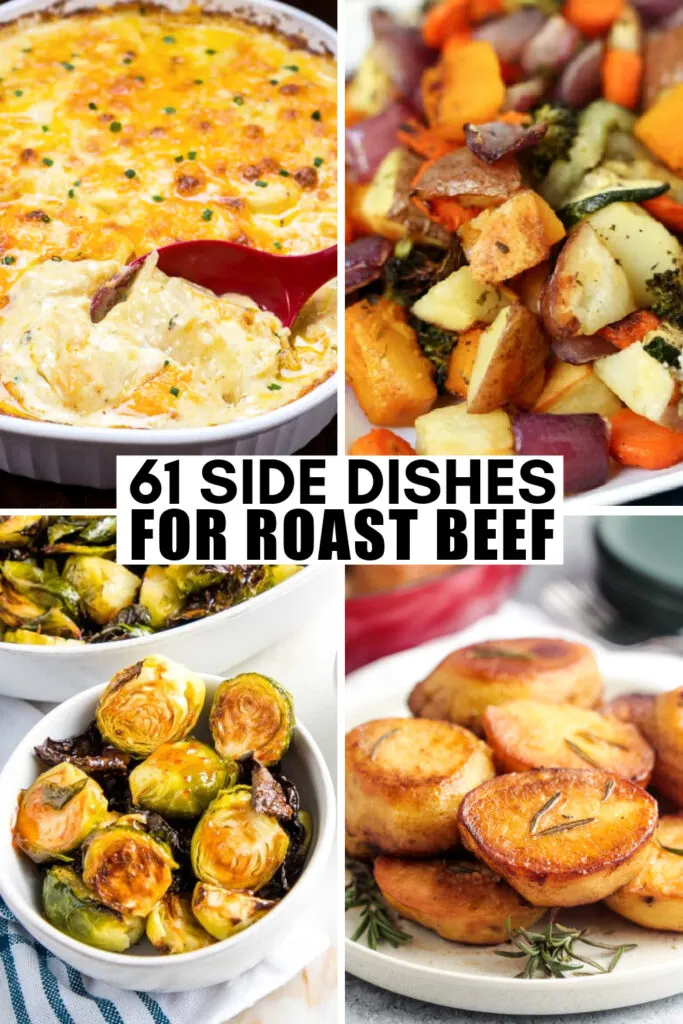 Our collection of 61 best side dishes to serve with roast beef dinner has you covered all year round from holiday dinners to Sunday dinner.