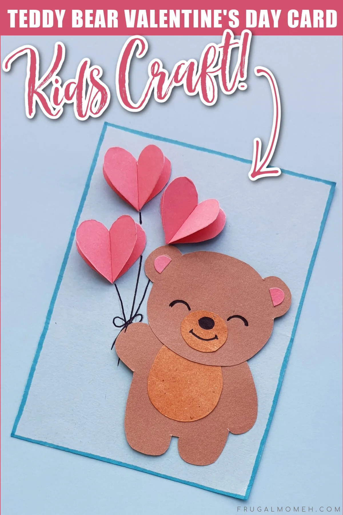Kids can make a Teddy Bear Valentine's Day Card to give to their friends using construction paper. This craft is an easy activity for kids.