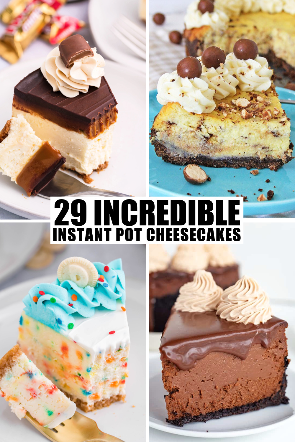 Just when you thought your Instant Pot couldn’t get any more amazing, we’ve got 29 delicious cheesecake recipes for you to try!
